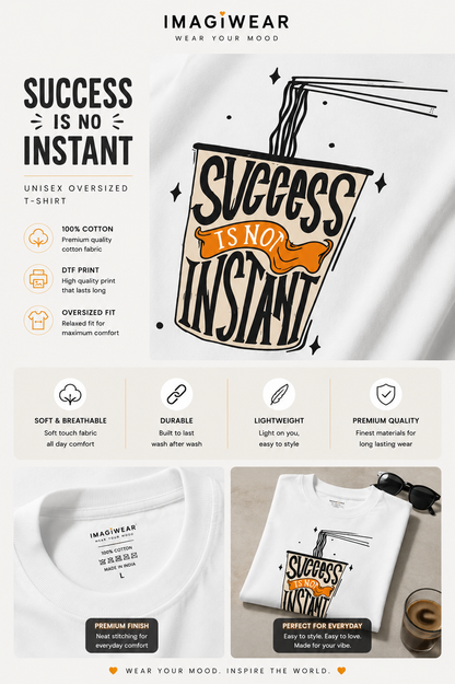 Success Is No Instant Regular Fit Graphic T-Shirt