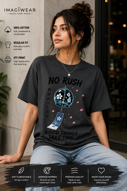 No Rush Good Things Take Time Regular Fit T-Shirt