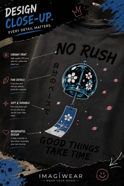 No Rush Good Things Take Time Regular Fit T-Shirt