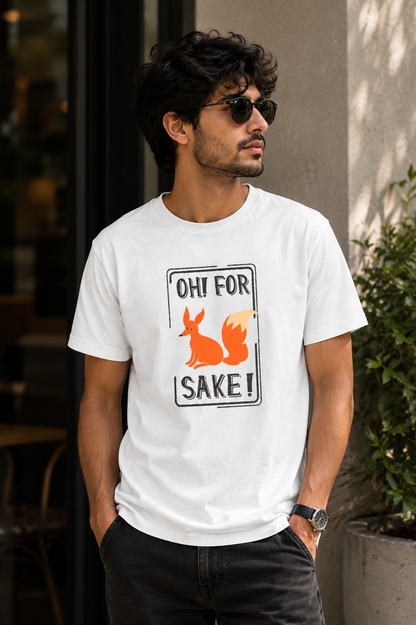 Oh! For Fox Sake! T-Shirt – Funny Fox Graphic | Unisex Regular Fit