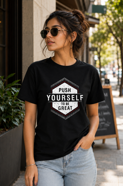 Push Yourself to Be Great Regular Fit T-Shirt