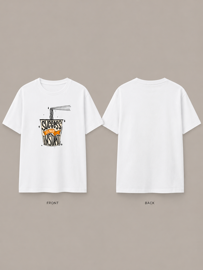 Success Is Not Instant Regular Fit T-Shirt