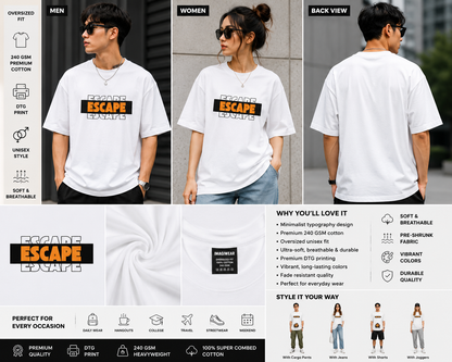 Escape Oversized T-Shirt | Minimalist Typography Streetwear Tee