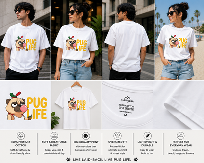 Pug Life Oversized T-Shirt | Funny Dog Graphic Unisex Tee