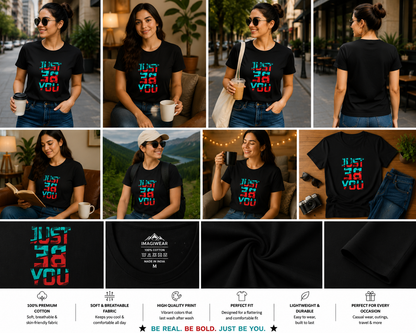 Just Be You Women's Classic T-Shirt | Inspirational Typography Graphic Tee