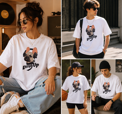 Listen Up French Bulldog Oversized T-Shirt – Dog Graphic Unisex Tee