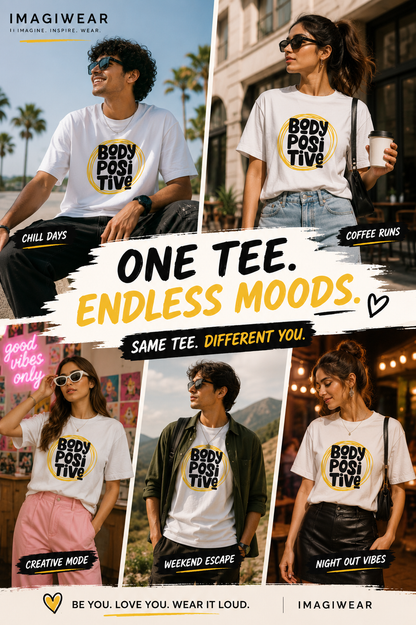 Body Positive Graphic T-Shirt | Unisex Regular Fit Tee