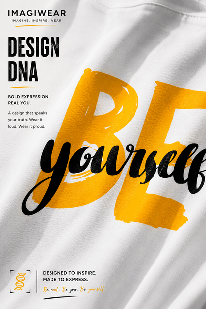 Be Yourself Graphic T-Shirt | Unisex Regular Fit Tee