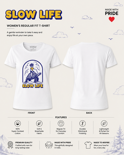 Slow Life Graphic T-Shirt | Women's Regular Fit Tee
