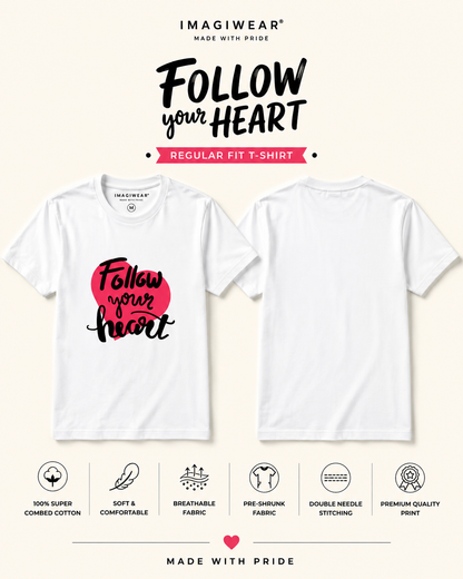 Follow Your Heart Graphic T-Shirt | Women's Regular Fit Tee